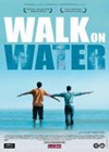 Walk On Water (2004).jpg